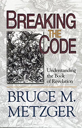 Breaking the Code - Participant's Book: Understanding the Book of Revelation