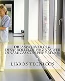 Image de DREAMWEAVER CS 6. Desarrollo de páginas Web dinámicas con PHP y MySQL (Spanish Edition)