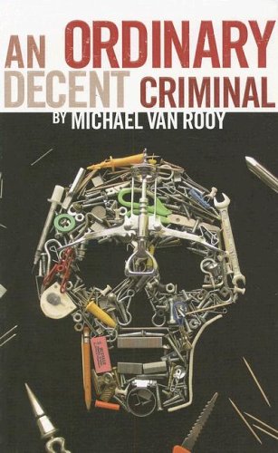 An Ordinary Decent Criminal