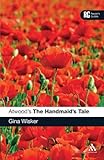 Atwood's The Handmaid's Tale (Reader's Guides) by Gina Wisker
