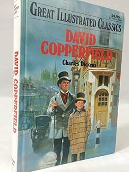 School & Library Binding David Copperfield (Great Illustrated Classics) by Charles Dickens (1992) School & Library Binding Book