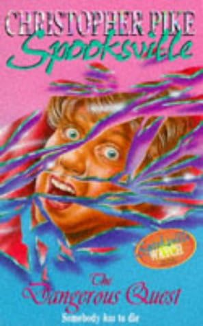 The Dangerous Quest (Spooksville) Paperback – Import, July 23, 1997