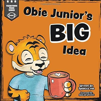 Obie Jr's BIG Idea (Tiger Tales)