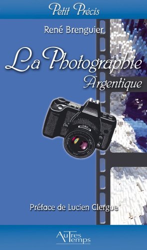 La  photographie argentique