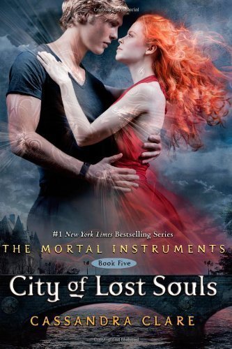City of Lost Souls (Mortal Instruments) by Clare, Cassandra on 08/05/2012 unknown edition