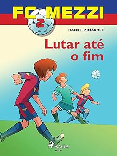 Livro FC Mezzi 2: Lutar até o fim