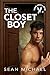 The Closet Boy (Iron Eagle Gym Book 4)