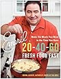 Emeril 20-40-60: Fresh Food Fast