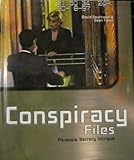 Hardcover Conspiracy Files: Real-life Stories of Paranoia, Secrecy, and Intrigue Book