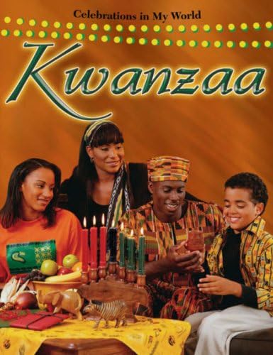 Kwanzaa (Celebrations in My World (Paperback)) Paperback – Illustrated, October 1, 2008