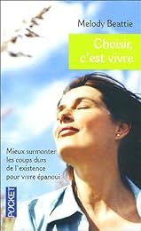 Choisir, c'est vivre