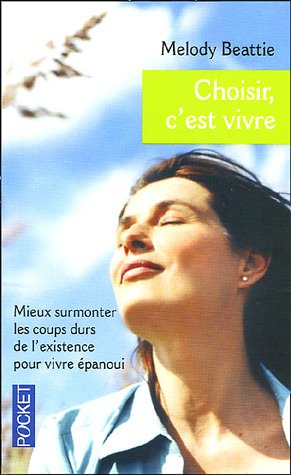 Choisir, c'est vivre