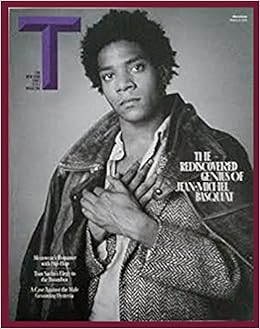 The New York Times Style Magazine Men S Style March 8 2015 The Rediscovered Genius Of Jean Michel Basquiat Various Amazon Com Books