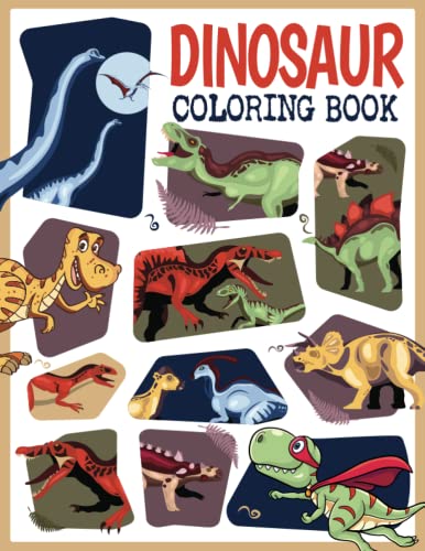 Dinosaur Coloring Book: For kids. 50 Prehistoric Detailed Dino Coloring Pages For Every Dino Fan!