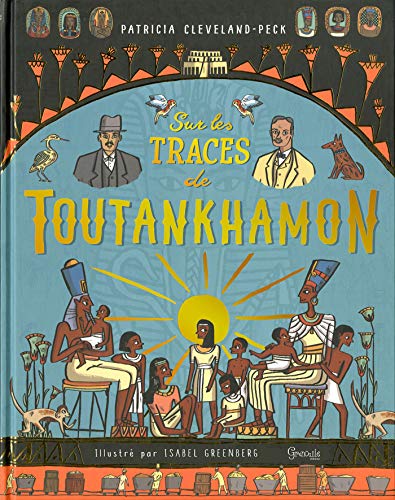 Sur les traces de Toutankhamon by 