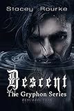 Descent: The Gryphon Series Resurrection