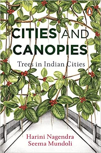 Buy Cities and Canopies: Trees in Indian Cities Book Online at Low Prices in  India | Cities and Canopies: Trees in Indian Cities Reviews & Ratings -  Amazon.in