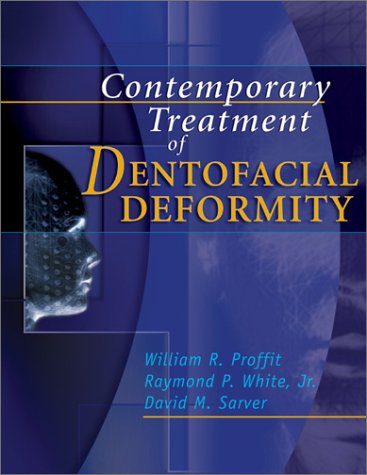 Contemporary Treatment of Dentofacial Deformity, 1e