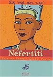 NÃ©fertiti (French Edition) by 