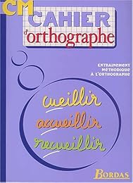 Cahier d'orthographe, CM, cours moyen