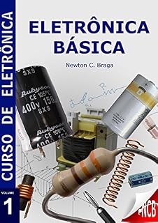 Livro Eletrônica Básica (Curso de Eletrônica)