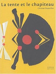 La  tente et le chapiteau