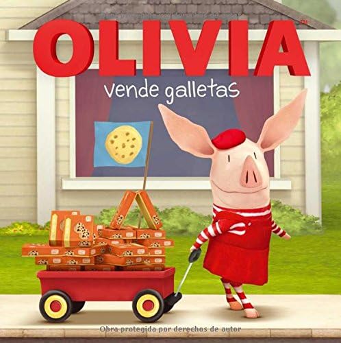 OLIVIA vende galletas (OLIVIA Sells Cookies) (Olivia TV Tie-in) (Spanish Edition)