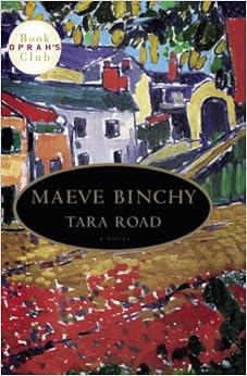 Tara Road: Oprah Selection #26, by Maeve Binchy