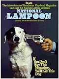 National Lampoon, January 1973 - If you don't Buy this Magazine, We'll Kill This Dog Art Poster Print, 12x16