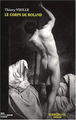 Le  corps de Roland