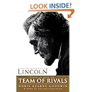 Team of Rivals: The Political Genius of Abraham Lincoln