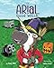 Arial, the Good Witch (UnicornPreneur) by Mary Nhin, Jelena Stupar