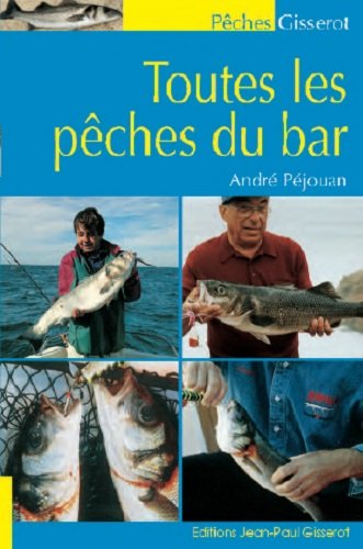 Toutes les pêches du bar