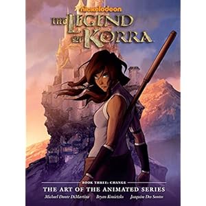 LEGEND KORRA ART ANIMATED HC 03 CHANGE
