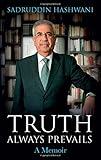 Truth Always Prevails: A Memoir