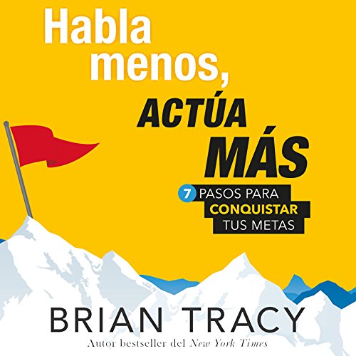 BEST! Habla menos, actúa más [Speak Less, Act More]<br />R.A.R
