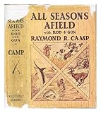 Hardcover All Seasons Afield With Rod and Gun Book