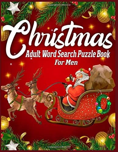 Christmas Adult Word Search Puzzle Book For Men: Exercise your brain and fill your heart with Christmas spirit | Christmas word search puzzle book for adults Large Print Paperback – 18 Nov 2019