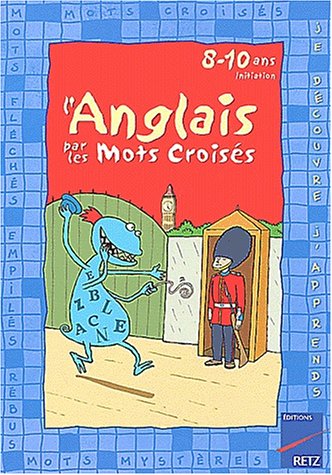 L'anglais par les mots croisés 8-10 ans by (Paperback)