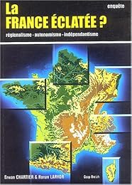 La  France éclatée ?