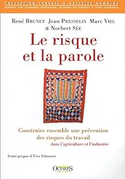 Le  risque et la parole