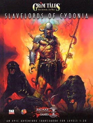 Slavelords of Cydonia: An Epic Adventure Sourcebook for Levels 1-20 (Grim Tales) (BAG04202)