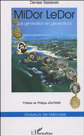MiDor LeDor, de génération en génération