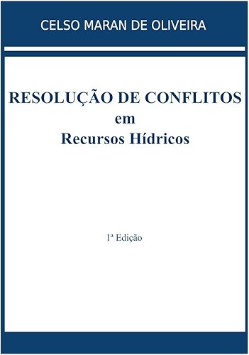 Download Resolução de Conflitos em Recursos Hídricos (Portuguese Edition) PDF