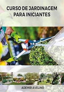 Livro Curso de Jardinagem Para Iniciantes