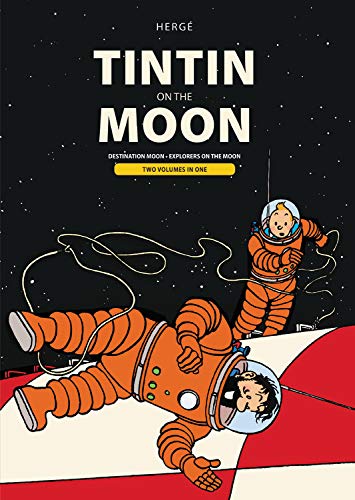 Amazon Tintin On The Moon Destination Moon Explorers On The Moon The Adventures Of Tintin Herge Children S Books