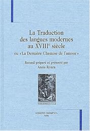 La  traduction des langues modernes au XVIIIe siècle