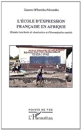 L' école d'expression française en Afrique