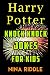 Harry Potter Knock Knock Jokes for Kids: The Unofficial Book of Funny Laugh-out-Loud Harry Potter Knock Knock Jokes primary