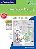 Thomas Guide 2005 San Diego County: Street Guide (San Diego County Including Portions of Imperial County Street Guide and Directory) by